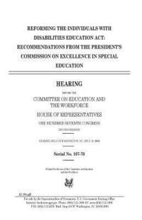 bokomslag Reforming the Individuals with Disabilities Education Act: recommendations from the President's Commission on Excellence in Special Education