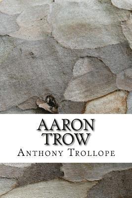 Anthony Trollope - Aaron Trow, Häftad