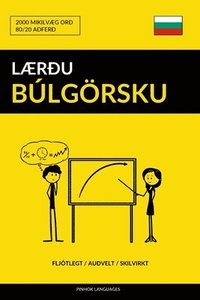 bokomslag Laerdu Bulgoersku - Fljotlegt / Audvelt / Skilvirkt