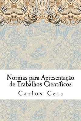 Carlos Ceia - Normas para Apresentação de Trabalhos Científicos, Häftad