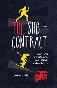 bokomslag The Sub-Contract