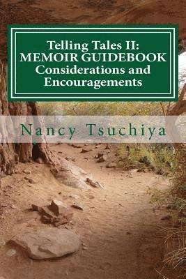 bokomslag Telling Tales II: MEMOIR GUIDEBOOK Considerations and Encouragements