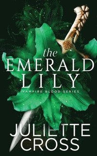 bokomslag The Emerald Lily