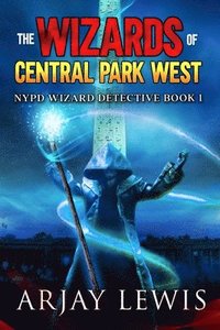 bokomslag The Wizards of Central Park West