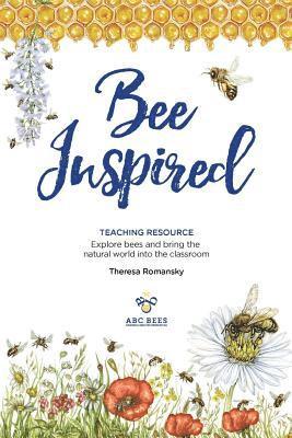 Bee Inspired: Teaching Resource 1