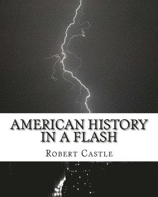 American History in a Flash 1