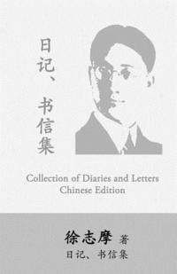 bokomslag Hsu Chih-Mo Collection of Diaries and Letters: By Xu Zhimo