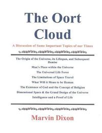 bokomslag The Oort Cloud: A Discussion of Some Important Topics of our Times