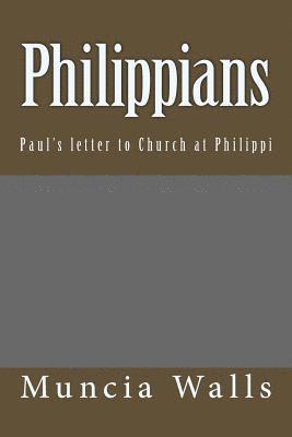 Philippians: Paul's letter to Church at Philippi 1