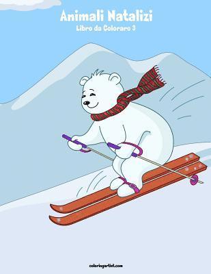 Nick Snels - Animali Natalizi Libro da Colorare 3, Häftad