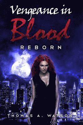 Vengeance in Blood (Book 3)