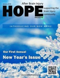 bokomslag Hope After Brain Injury Magazine - January 2018