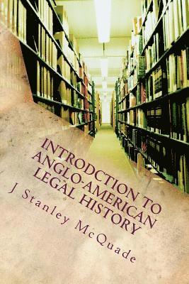 bokomslag Introdction to Anglo-American Legal History