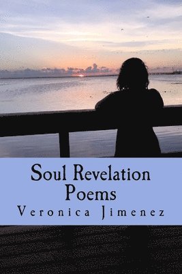 bokomslag Soul Revelation Poems