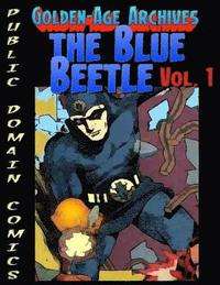 bokomslag Blue Beetle Archives