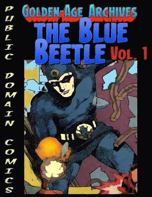 Blue Beetle Archives 1