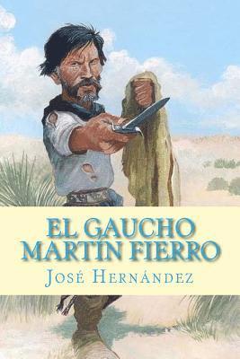 bokomslag El Gaucho Martín Fierro