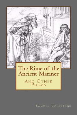 The Rime of the Ancient Mariner: And Other Poems 1