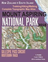 bokomslag Mount Aspiring National Park Trekking/Hiking/Walking Complete Topographic Map Atlas Gillespie Pass Circuit Routeburn Track New Zealand South Island 1