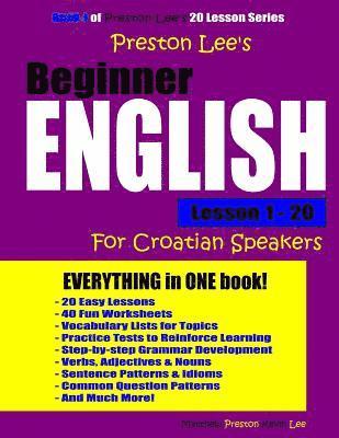Matthew Preston, Kevin Lee - Preston Lee's Beginner English Lesson 1 - 20 For Croatian Speakers, Häftad