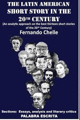 Jesus Daniel Ovallos, Fernando Chelle - The Latin American short-story in the 20th Century, Häftad