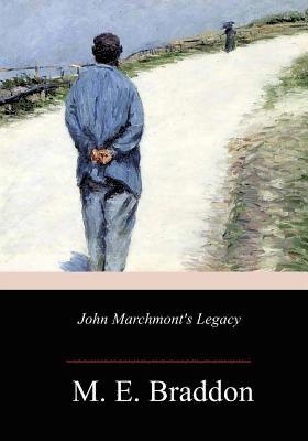 bokomslag John Marchmont's Legacy