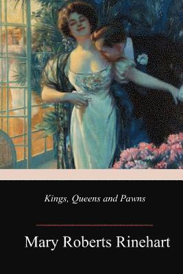 Kings, Queens and Pawns 1