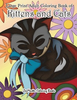Large Print Adult Coloring Book of Kittens and Cats 1