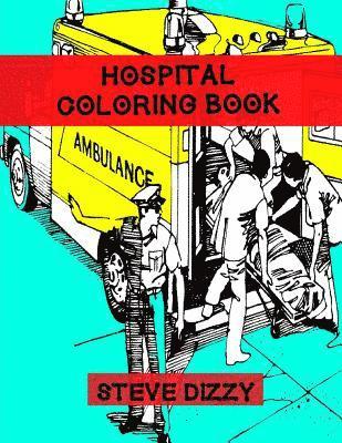 Hospital Coloring Book 1