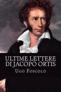 bokomslag Ultime lettere di Jacopo Ortis