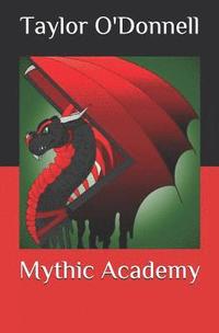 bokomslag Mythic Academy