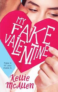 bokomslag My Fake Valentine