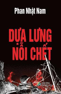 Dua Lung Noi Chet 1