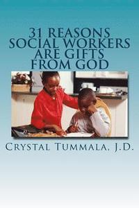 bokomslag 31 Reasons Social Workers Are Gifts From God