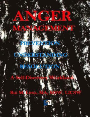 Anger Management: A self-discovery workbook 1