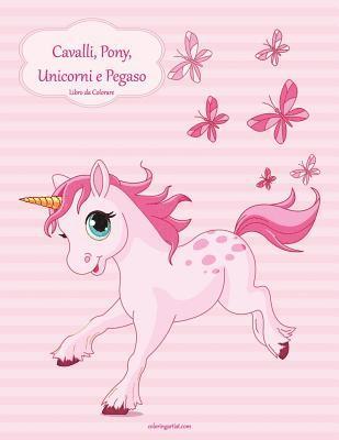 Cavalli, Pony, Unicorni e Pegaso Libro da Colorare 1 1