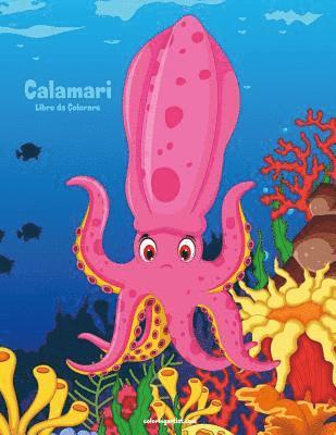 bokomslag Calamari Libro da Colorare 1