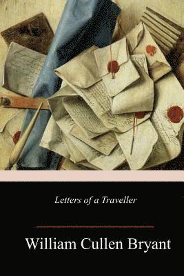 Letters of a Traveller 1