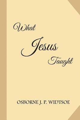 bokomslag What Jesus Taught