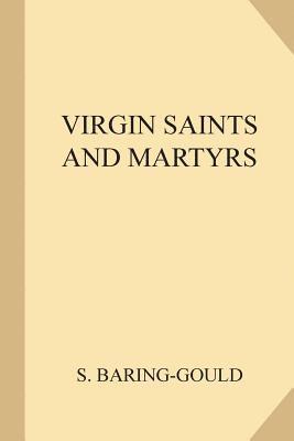 bokomslag Virgin Saints and Martyrs