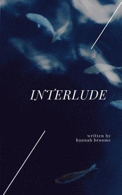 Interlude 1