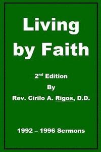 bokomslag Living By Faith: 2nd Edition