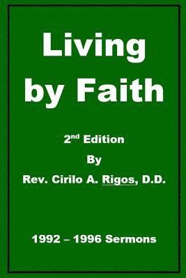 Living By Faith: 2nd Edition 1