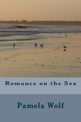 Pamela Wolf - Romance on theSea, Häftad