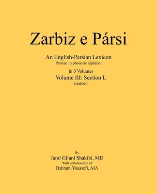 Zarbiz e Parsi: Volume III: Lexicon 1