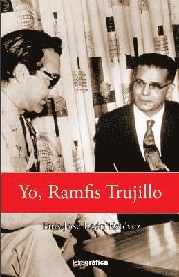 Yo, Ramfis Trujillo 1