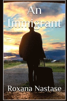 bokomslag An Immigrant