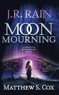 bokomslag Moon Mourning