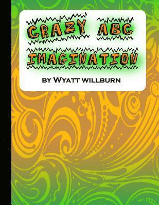 bokomslag Crazy ABC Imagination