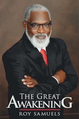 Roy Samuels - The Great Awakening: By Roy Samuels, Häftad